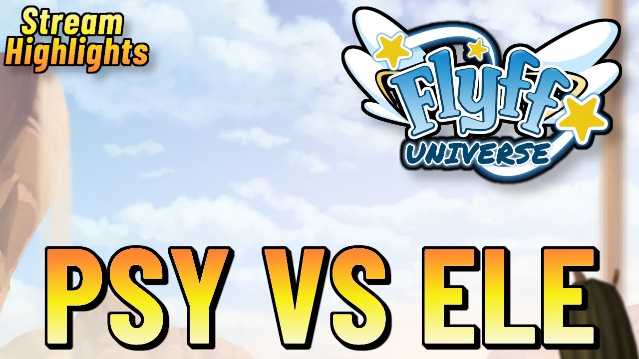 Psykeeper HNR vs Elementor HNR? Meine Erfahrung in Flyff Universe!