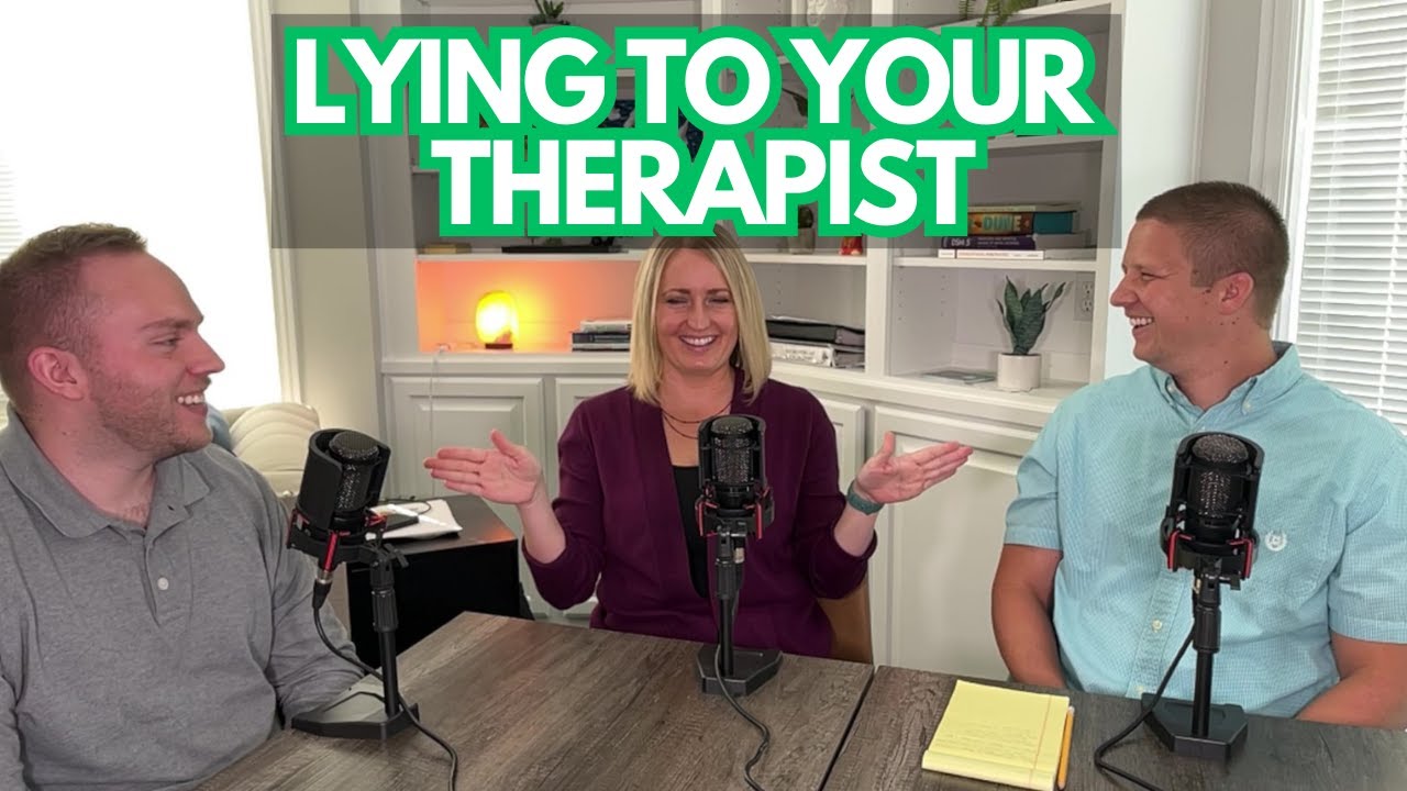 Lying to Your Therapist?