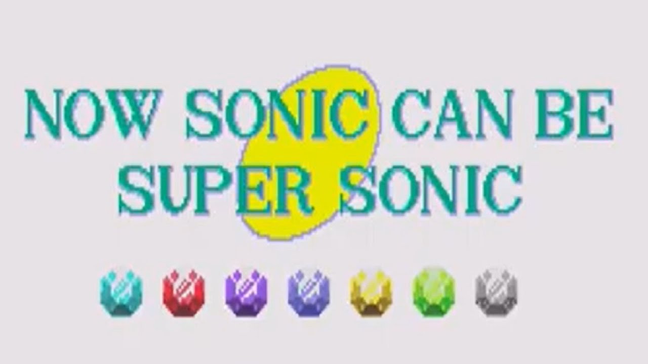 Sonic the Hedgehog (2013 Decomp.) - Part Extra (Chaos Emerald 7 / Super Sonic)