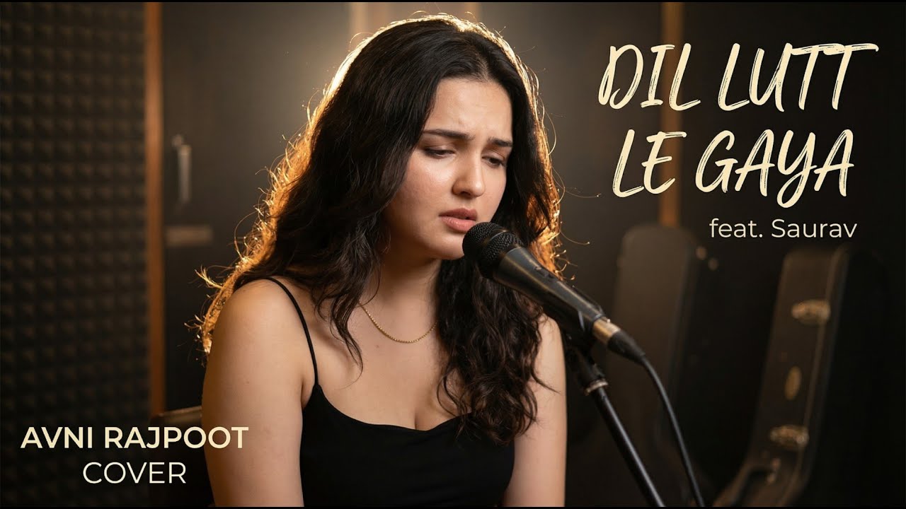 Dil Lutt Le Gaya Tu | Official Music Video | New Hindi Song 2026 | | Heart Touching  | Saurav