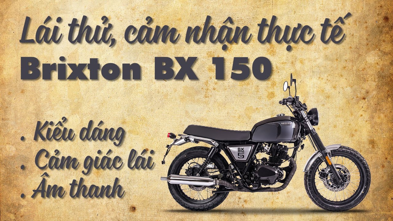 Lái thử Brixton BX 150 Classic - Trải nghiệm, cảm nhận thực tế | MinC Motovlog