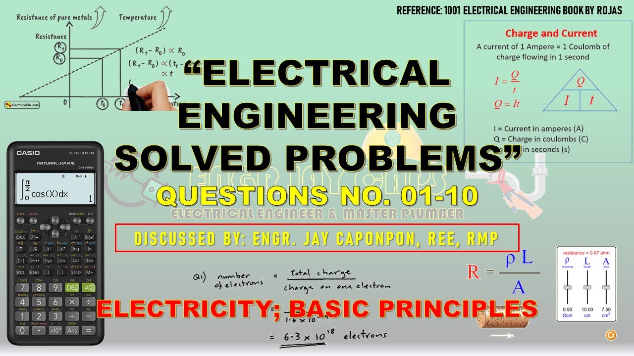 1001 EE SOLVED PROBLEMS - ELECTRICITY: BASIC PRINCIPLES - QUESTIONS 01-10