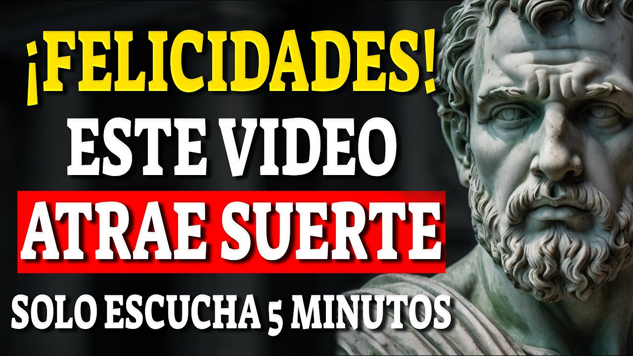 Si quieres que este REALMENTE sea tu AÑO DE SUERTE, Escucha 5 minutos y lo entenderás | Estoicismo