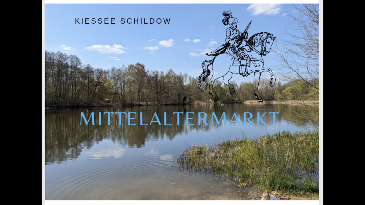 Mittelaltermarkt Kiessee Schildow