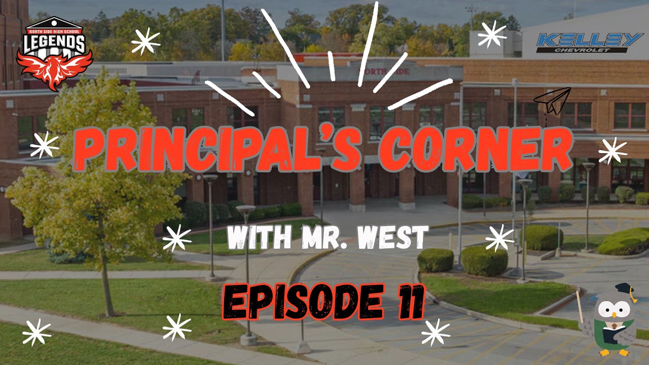 Principal's Corner Podcast Episode 11
