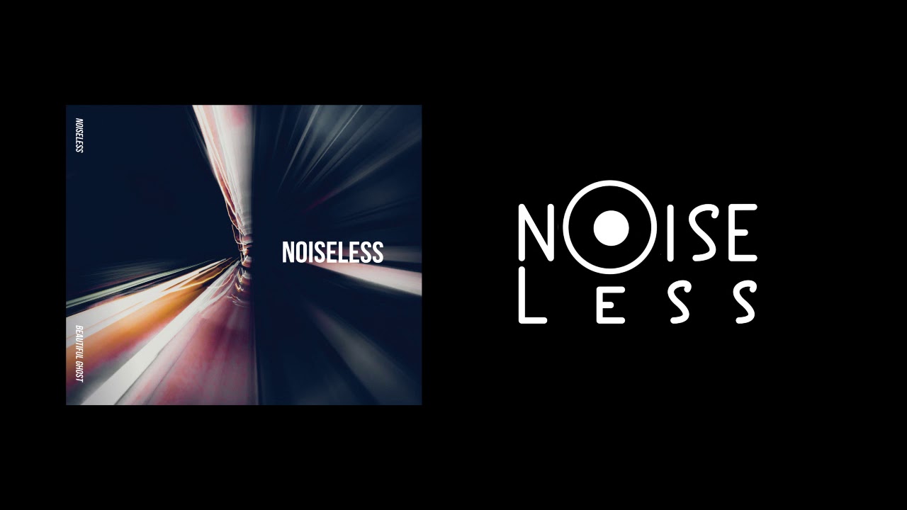 Noiseless - No One Knows