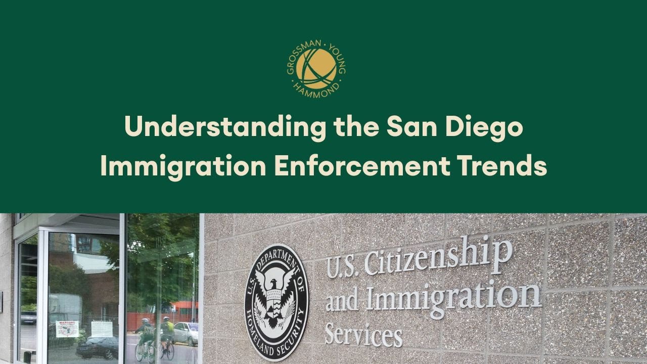Understanding the San Diego Immigration Enforcement Trends
