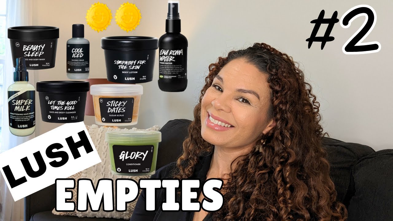 Lush Empties | Edition #2