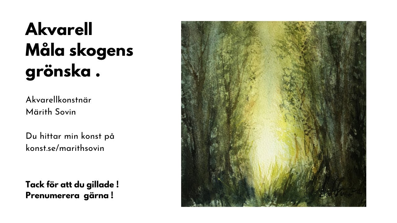 Akvarell ”Måla skogens grönska”