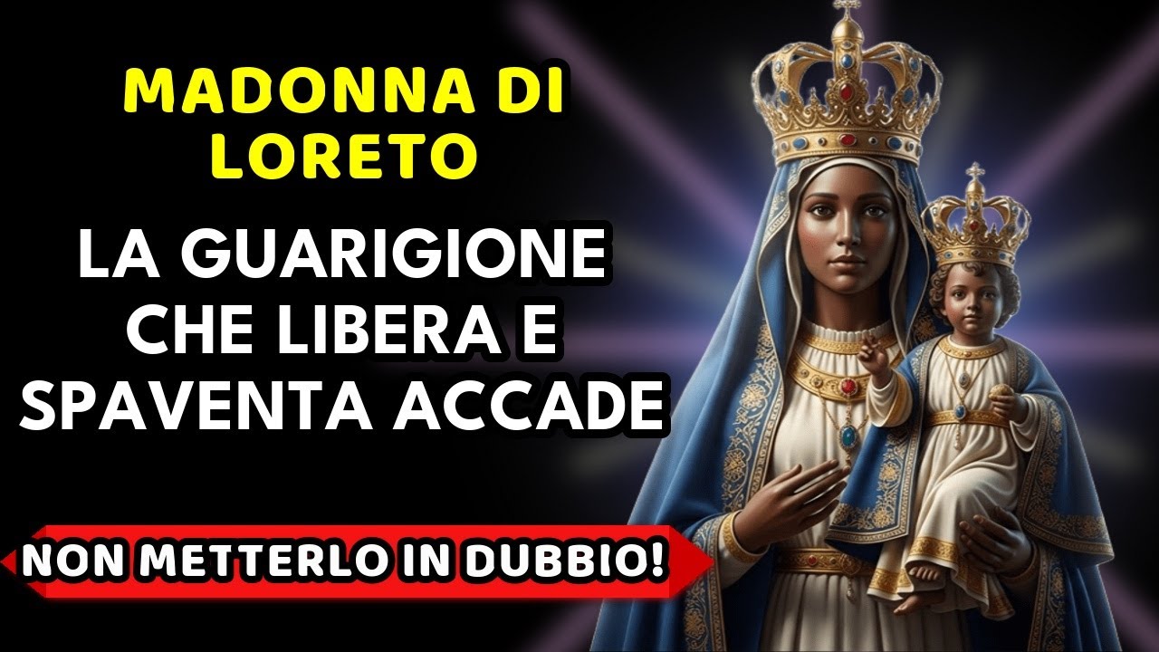 💙 Preghiera alla Madonna di Loreto 🙏 GUARISCE il Cuore Ferito e Dona PACE