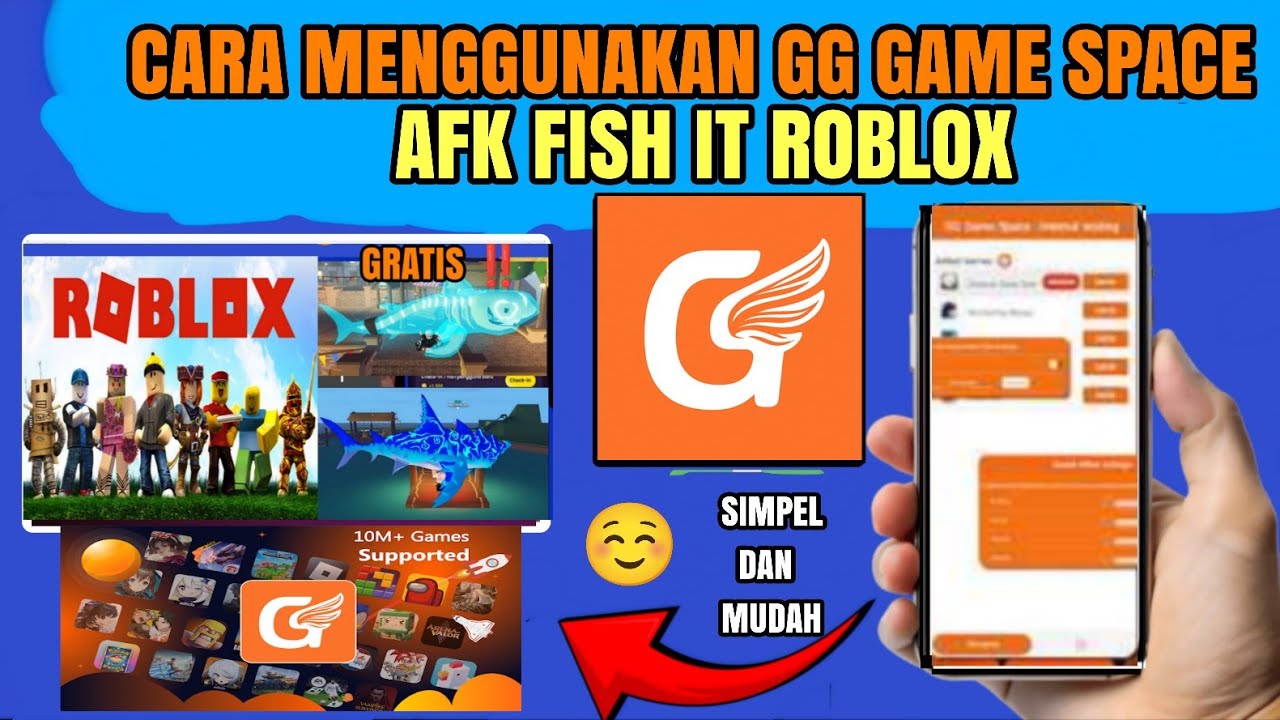 Terbaru ‼️ Cara menggunakan aplikasi GG game space | afk fish it roblox di GG game space 