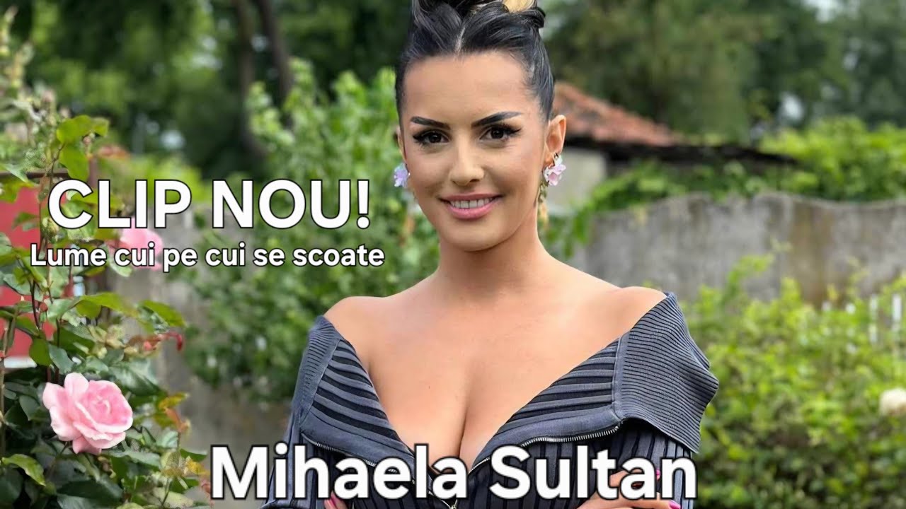 Mihaela Sultan - Lume cui pe cui se scoate ❌ [ Videoclip Oficial ] ❌ Ascultare pt Patimasi ❌