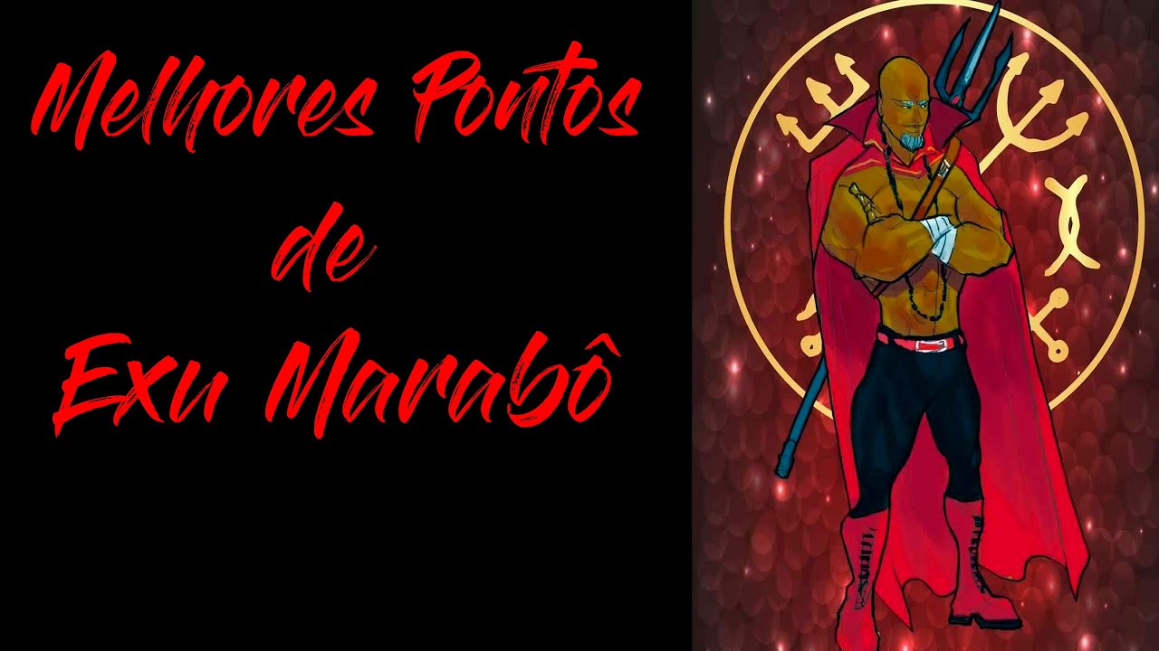 Pontos de Exu Marab&ocirc; - Melhores Pontos de Exu