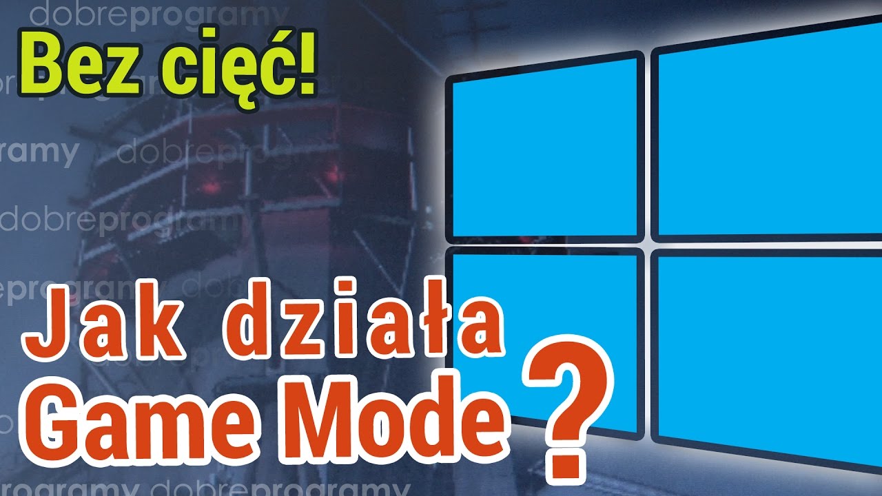 Czy Game Mode w Windows 10 Creators Update działa? Sprawdziliśmy