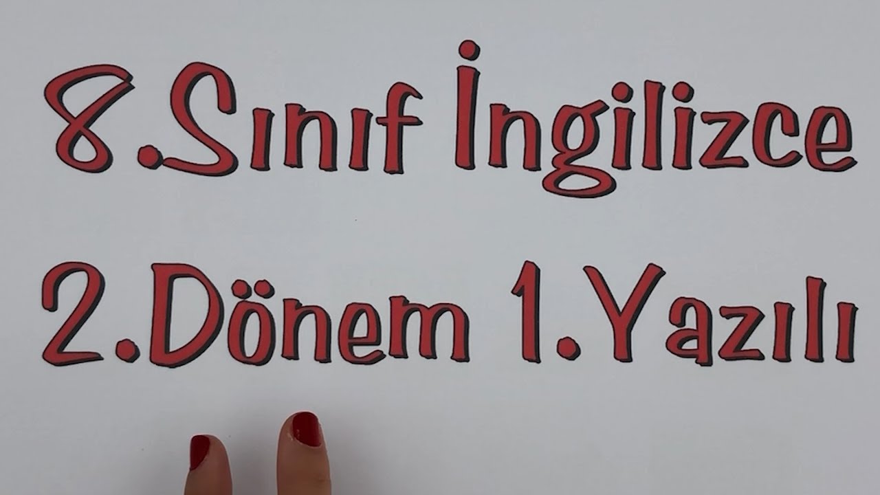 8.Sınıf  İngilizce 2.Dönem 1.Yazılı  2024 | Açık Uçlu
