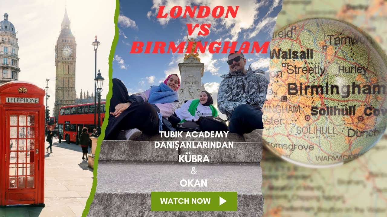 İngiltere’de Eğitim: Londra mı Birmingham mı? |Vize, Dil Okulu, Çalışma İzni Gerçek Öğrenci Deneyimi