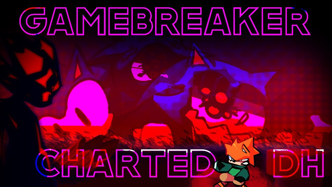 FNF: GameBreaker @owoCYANCATowo Mix - Charted (Highest Effort)
