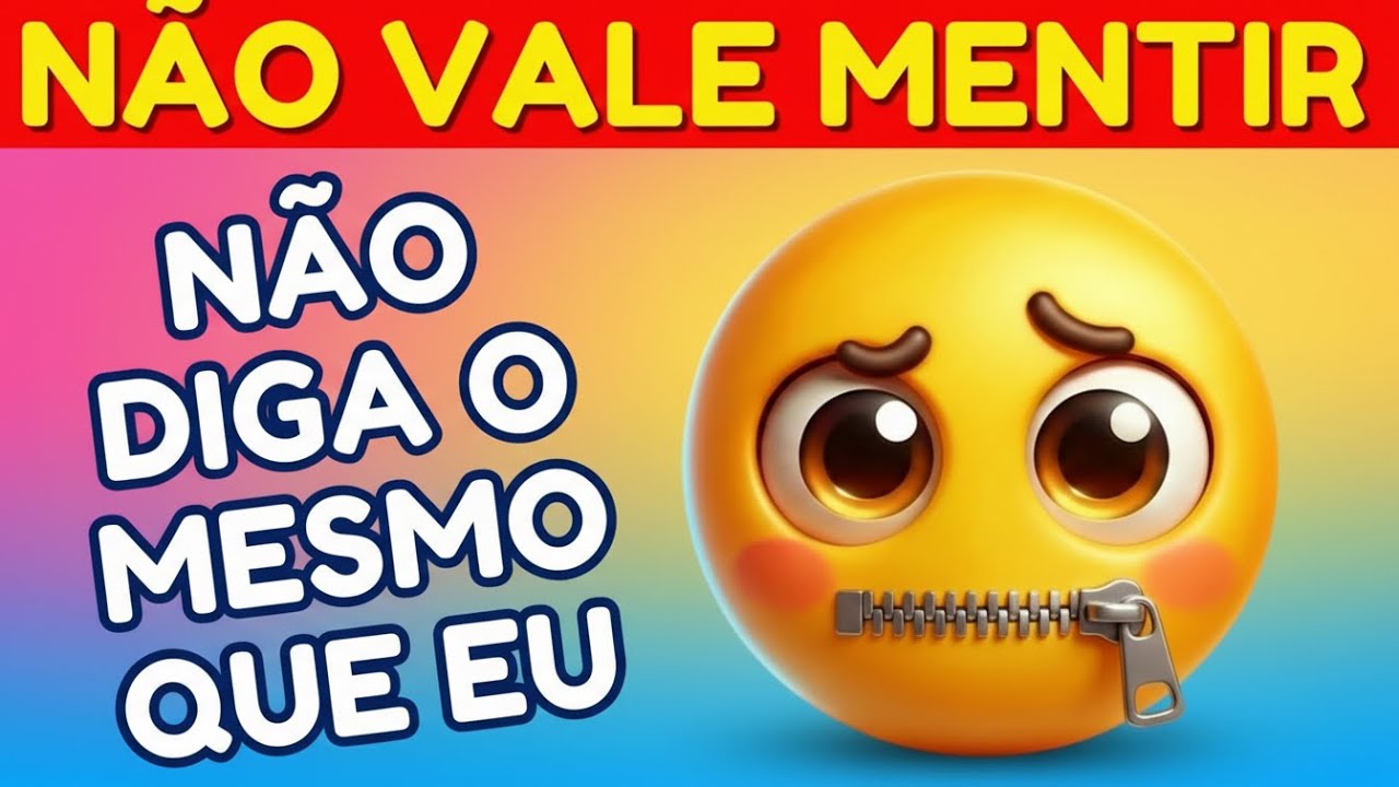 🤐 Não Diga o Mesmo Que Eu! ❌ #quiz