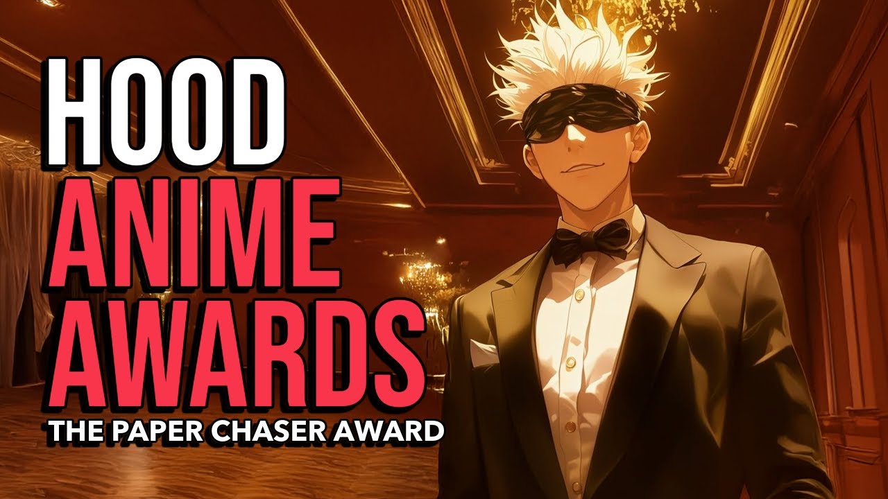 Hood Anime Awards: Paper Chaser Award