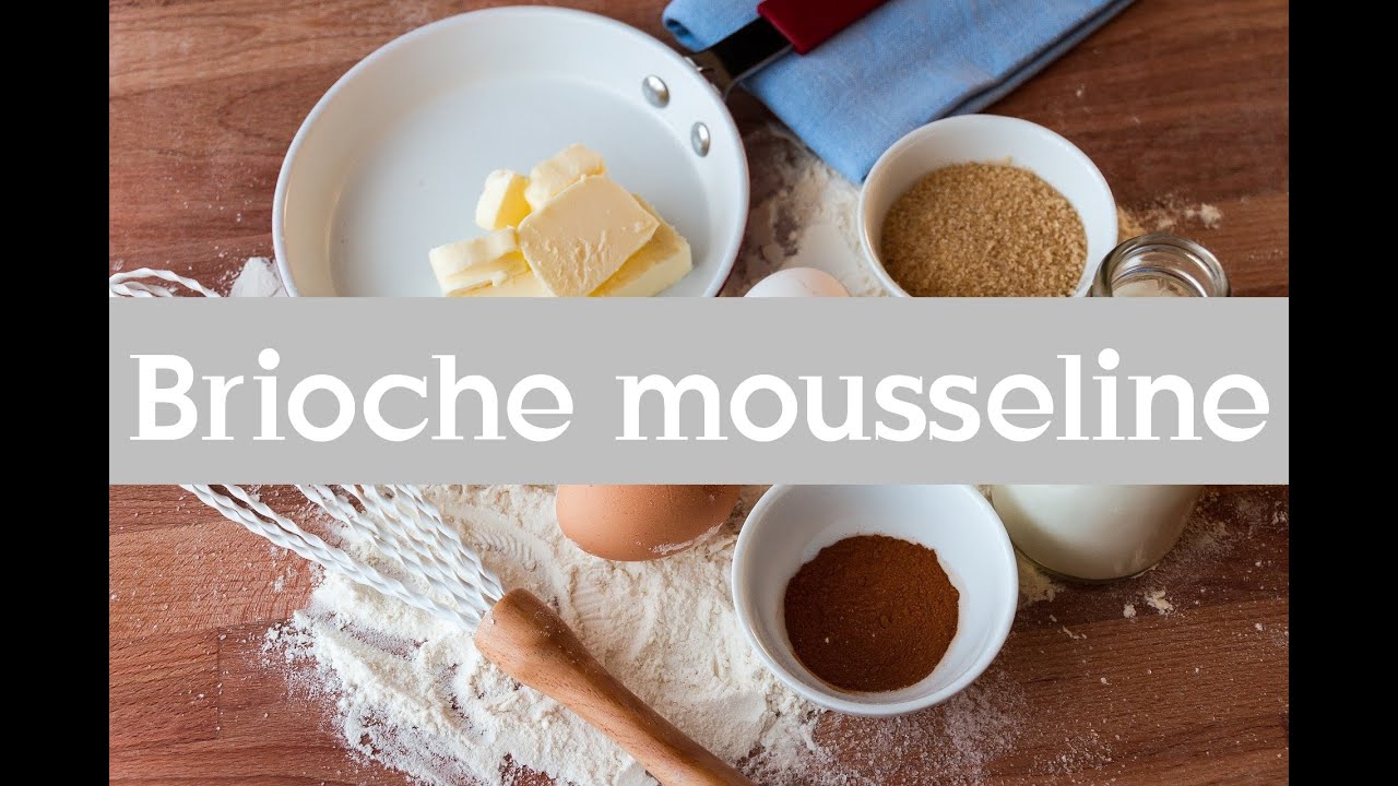 Brioche mousseline