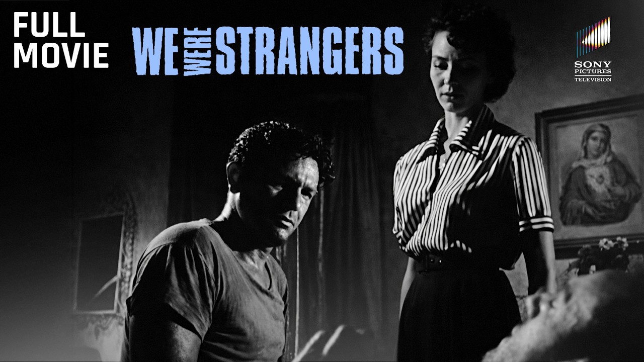 We Were Strangers (1949) | Full Movie | John Garfield & Jennifer Jones | Classic Film Noir