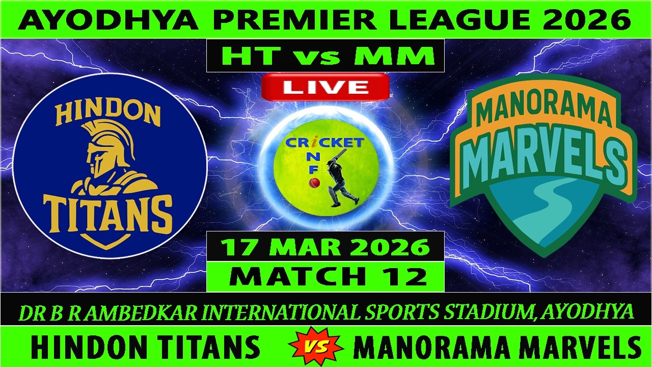 Hindon Titans vs Manorama Marvels | HT vs MM | 12th Match of Ayodhya Premier League 2026 | MM vs HT