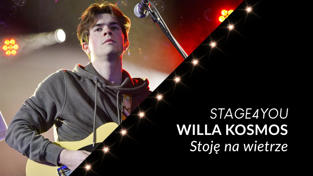 Stage4YOU 2022 - Willa Kosmos - Stoję na wietrze
