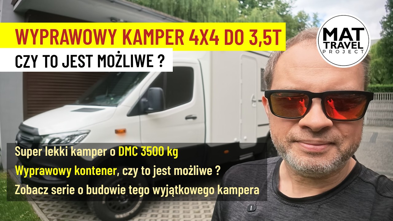 Budujemy ultralekkiego kampera 4x4 | Sprinter 907, DMC 3,5 t
