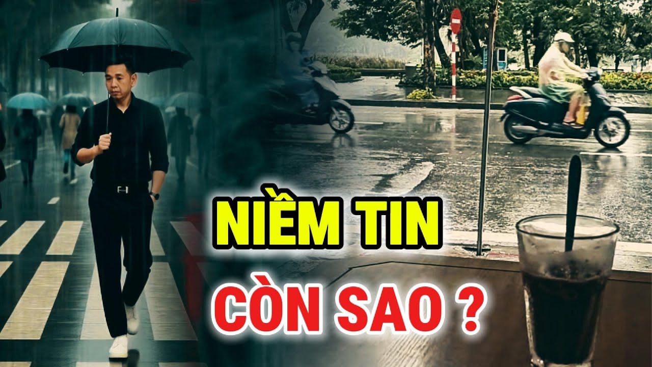 NẾU MỘT X&Atilde; HỘI KH&Ocirc;NG C&Ograve;N NIỀM TIN - ĐIỀU G&Igrave; SẼ ĐẾN ?