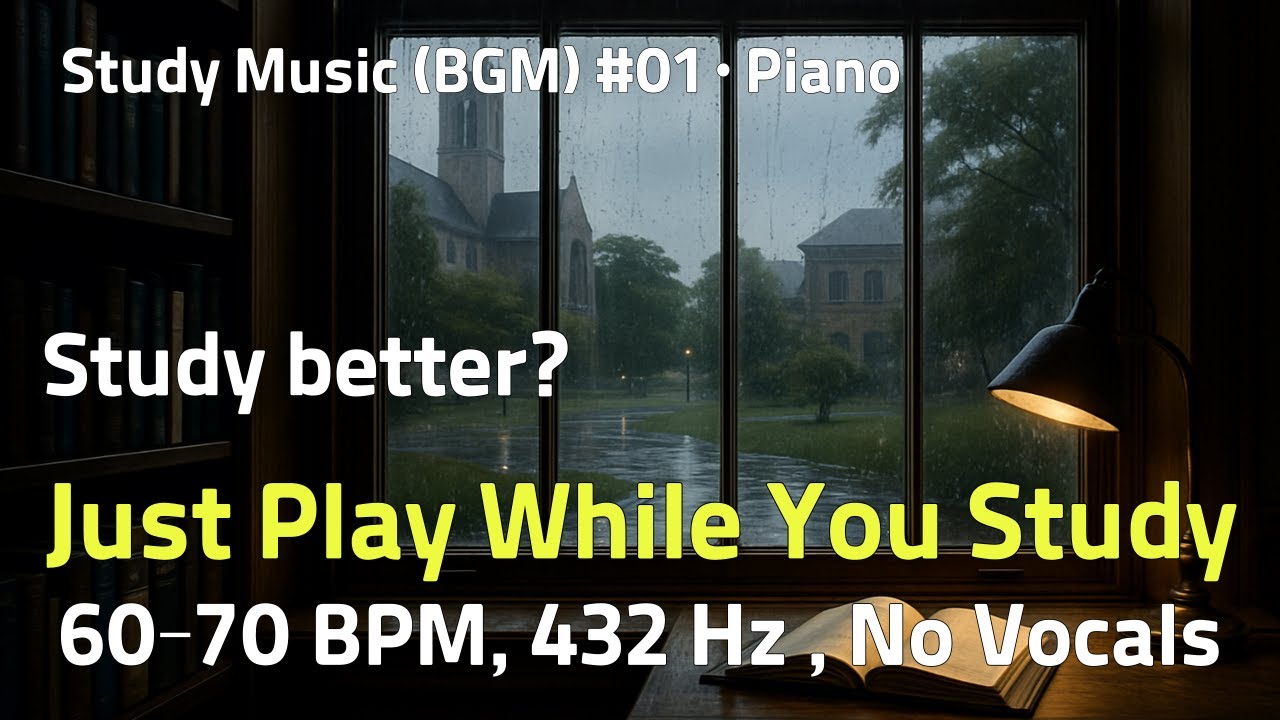 Study Music (BGM) #01 : 60&ndash;70 BPM, 432 Hz Piano &mdash; No Vocals