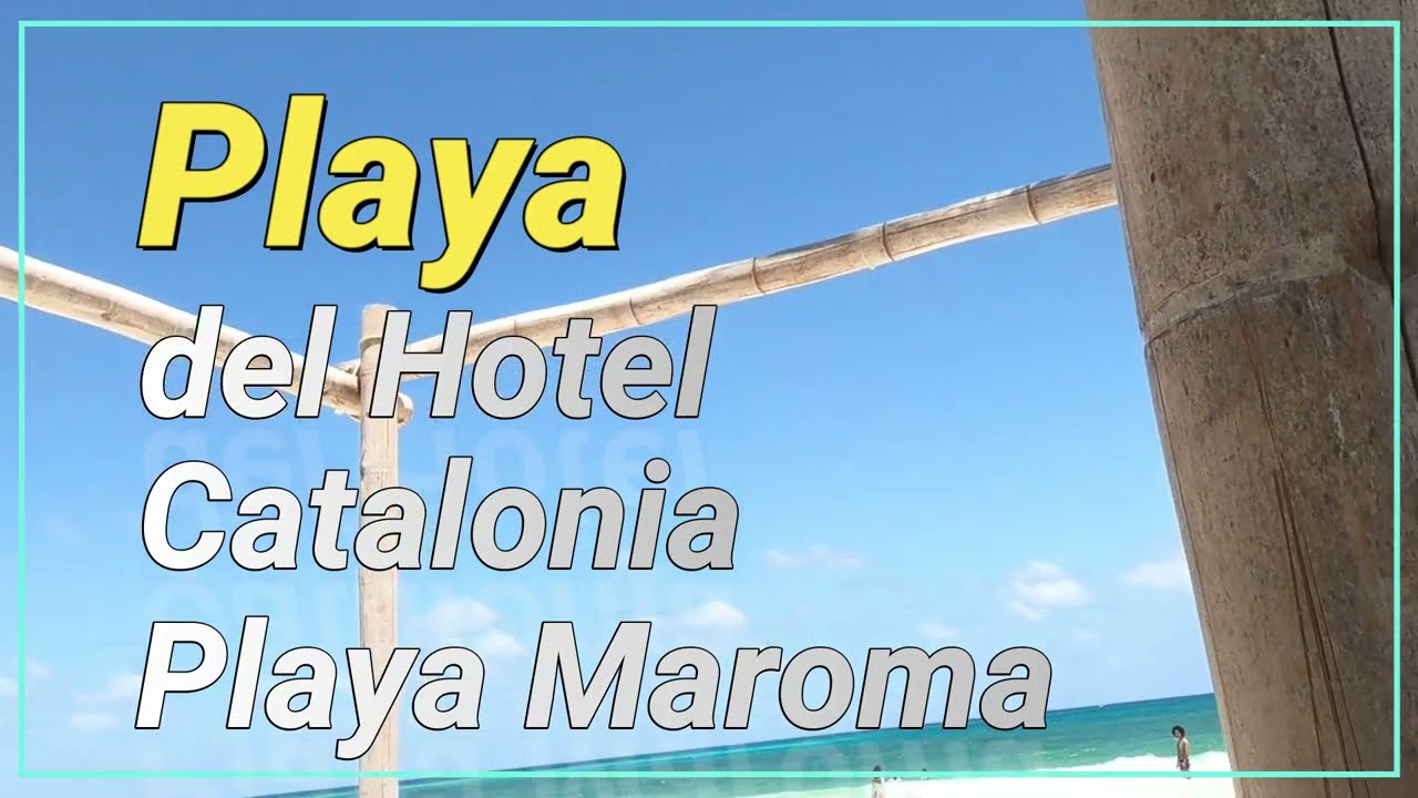 Playa del Hotel Catalonia Playa Maroma, Playa del Carmen, México