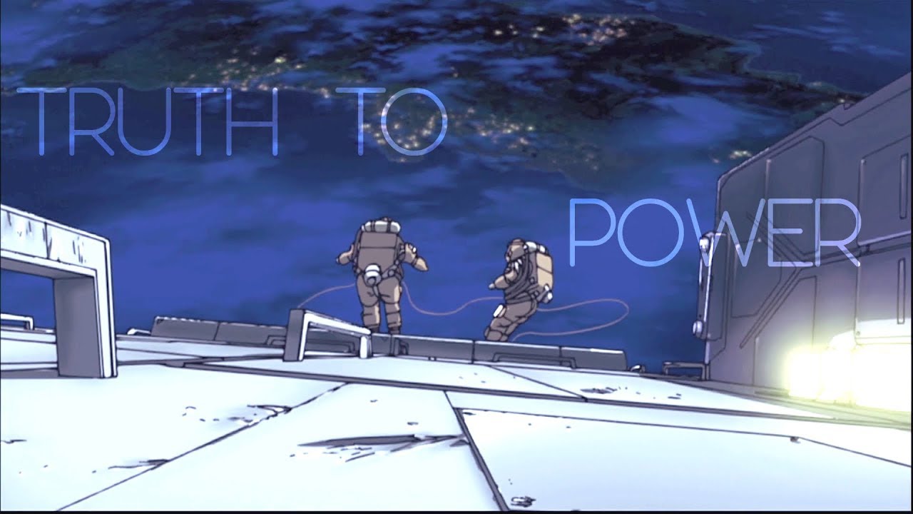 Planetes [AMV] - Truth to power