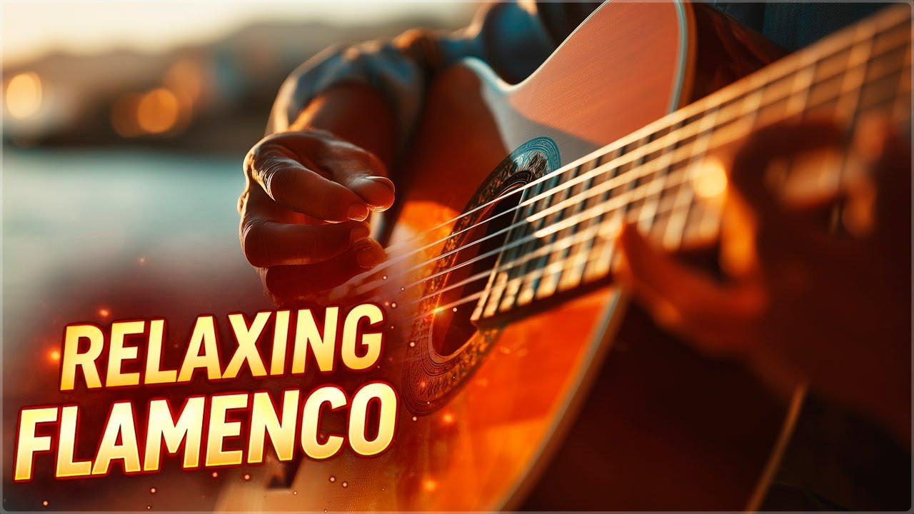 Relaxing Flamenco Guitar | Warm Spanish Music for Stress Relief & Chill