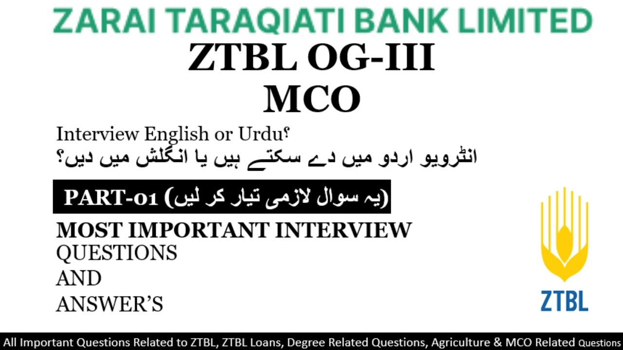 ZTBL OG III Important Interview Questions & Answers | Interview Language | Important Interview Tips|