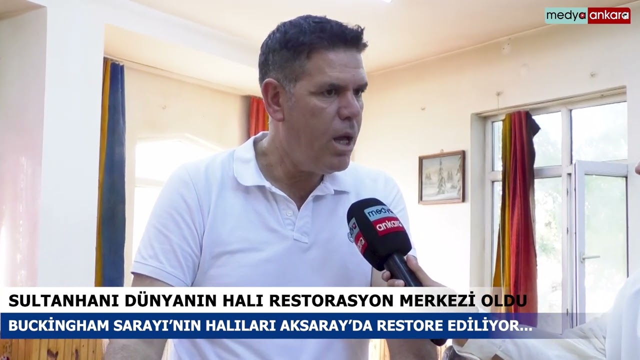Aksaray'ın Sultanhanı ilçesi dünyanın halı restorasyon merkezi oldu