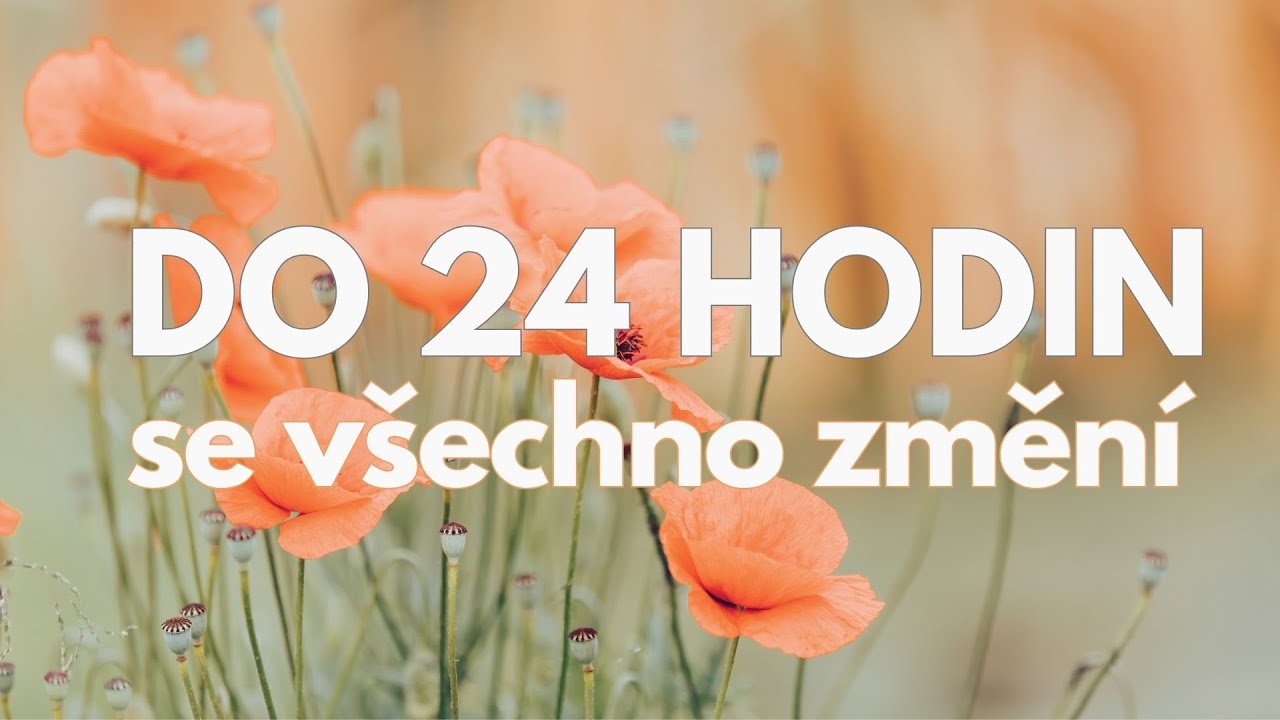 ZAŽIJ ZÁZRAKY DO 24 HODIN! po poslechu těchto afirmací