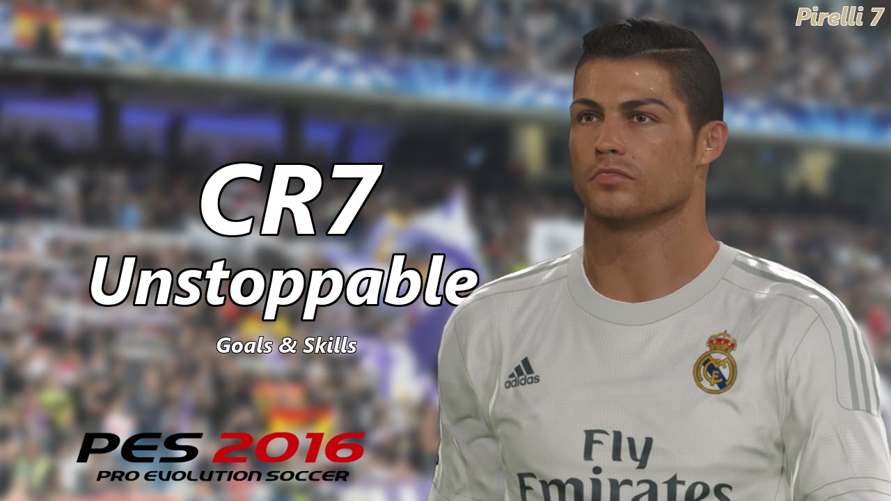 PES 2016: Cristiano Ronaldo ● Goals & Skills ● HD |Pirelli7|