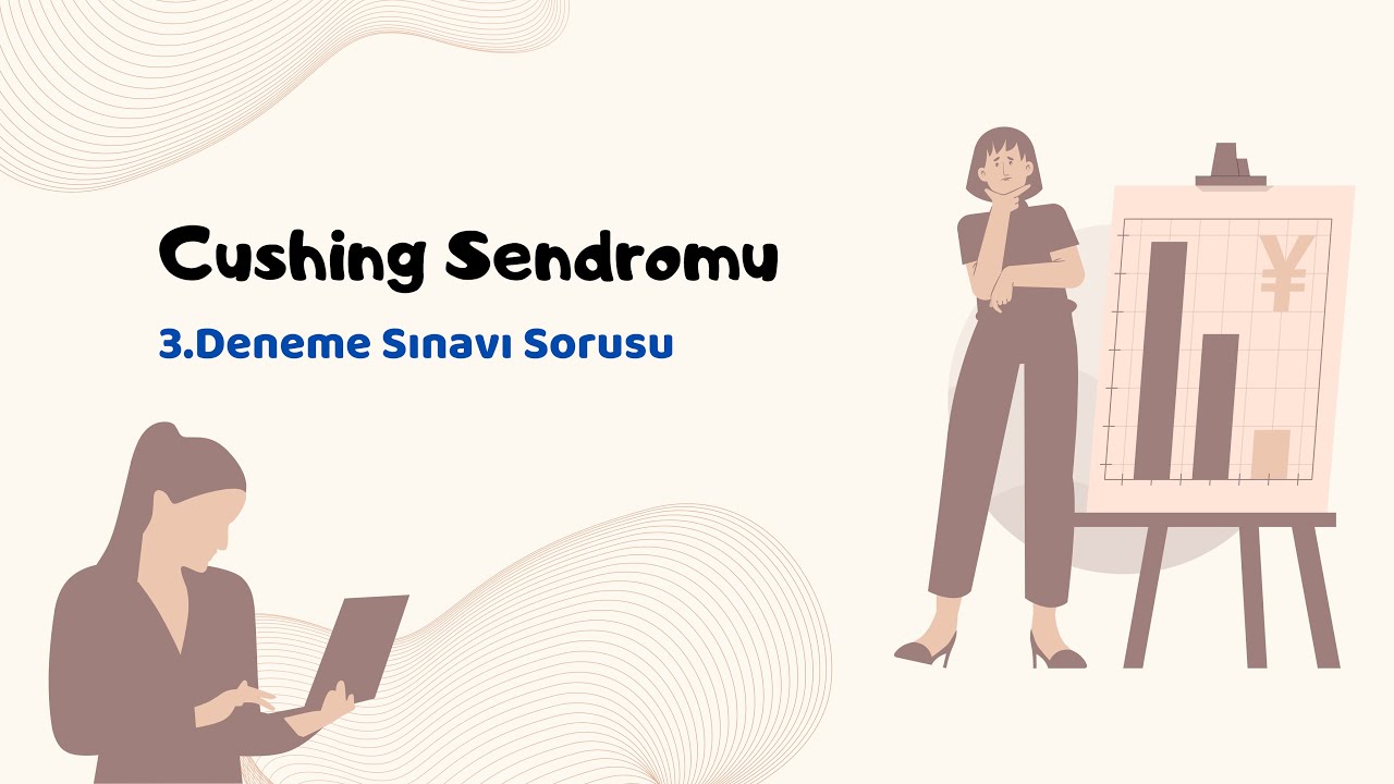 19- Cushing Sendromu Sorusu