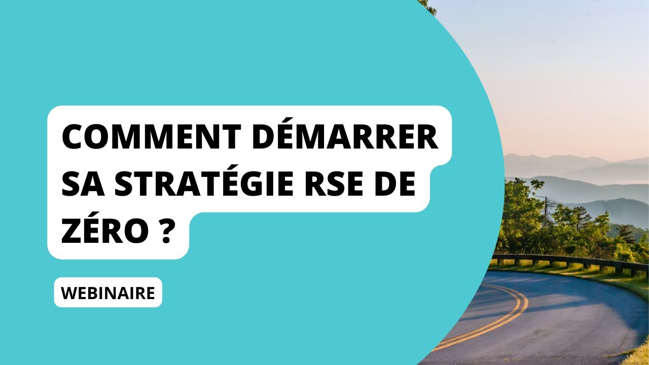 Comment lancer sa stratégie RSE de zéro ?
