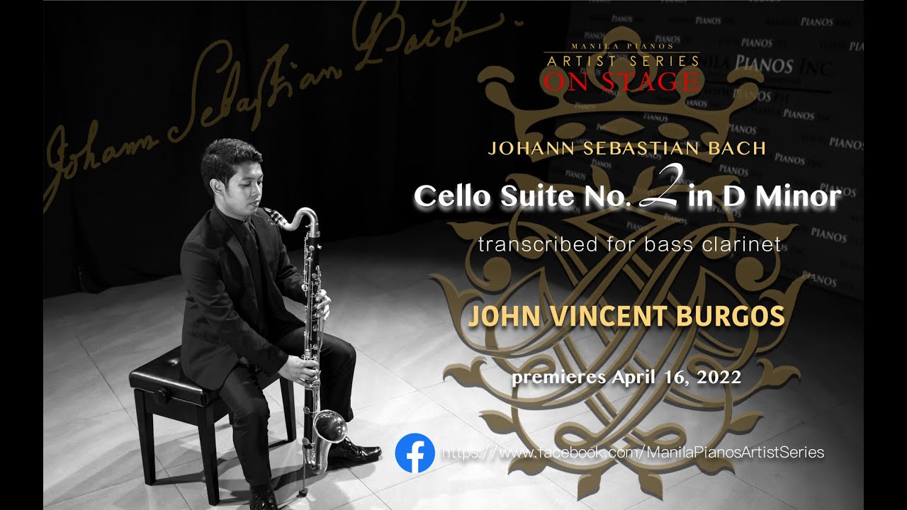 Bach - Cello Suite No. 2 in D minor BWV1008. John Vincent Burgos, bass clarinet.