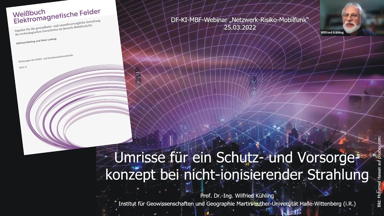 &bdquo;Wei&szlig;buch Elektromagnetische Felder (EMF)&ldquo; erkl&auml;rt von Prof. Dr.-Ing. Wilfried K&uuml;hling