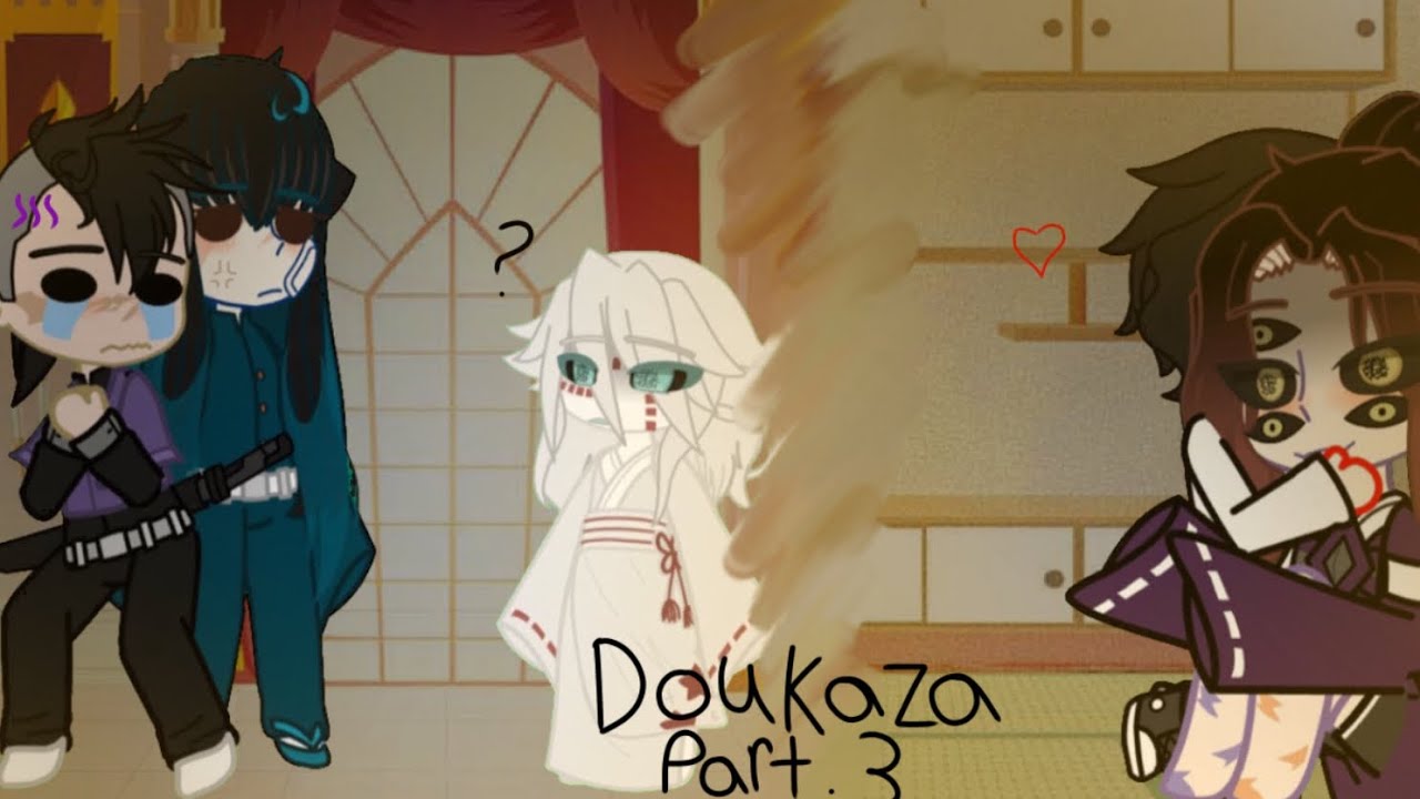 doukaza || pt 3 season 1 || #doukaza