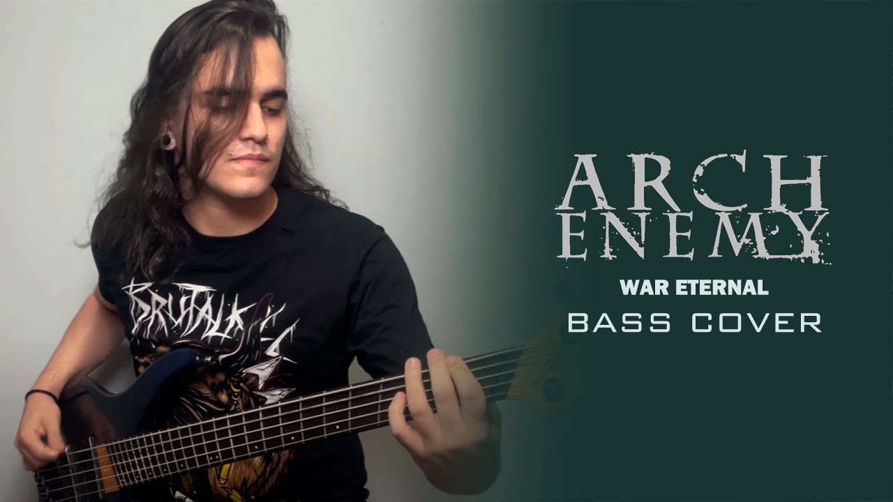Arch Enemy: War Eternal - Bass Cover (João Pedro Castro)