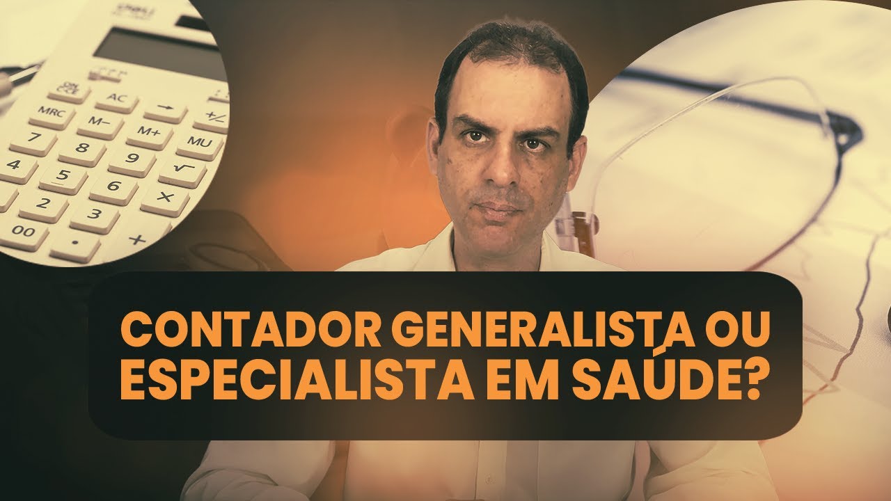 Contabilidade médica: contador generalista ou especialista em saúde? Descubra agora!