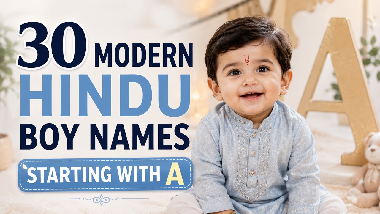 30 Modern Hindu Baby Boy Names Starting With A (With Meanings) | Baby Names 2026
