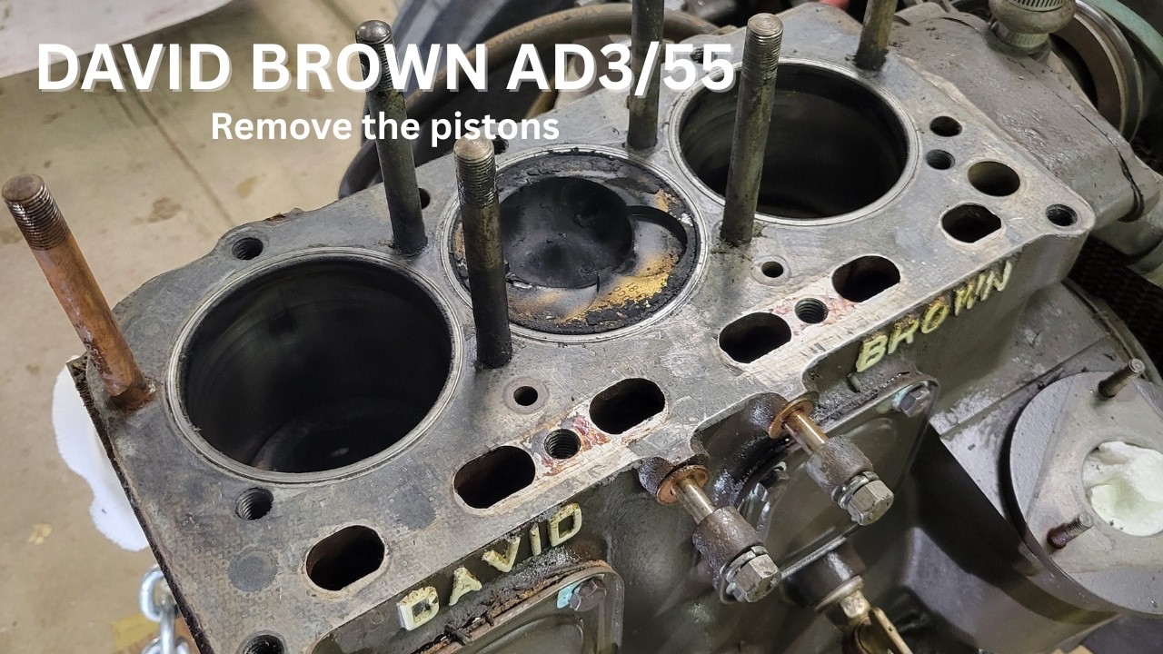 David Brown AD3/55: remove the pistons