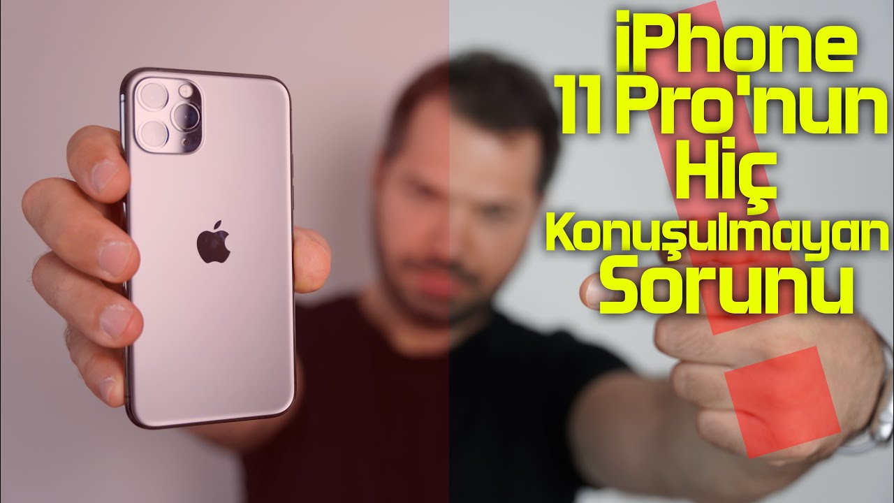 iPhone 11 Pro'nun Hiç Konuşulmayan Sorunu