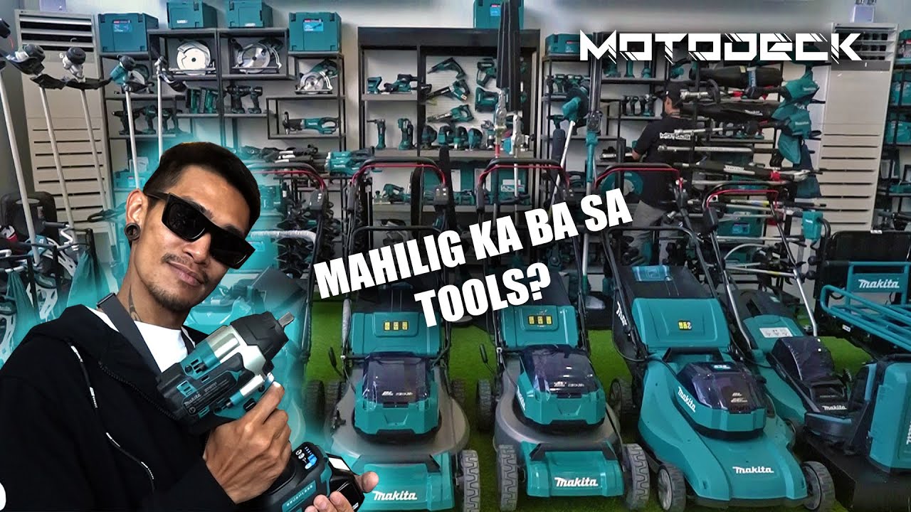 Tools ng Motodeck 1G| Makita Showroom Cebu