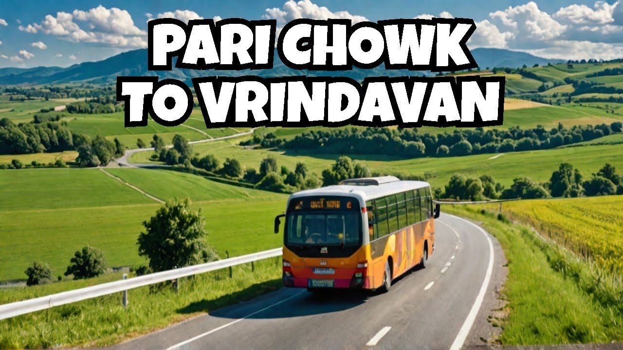 Fastest way from Pari Chowk to Vrindavan using bus || ANJALI NAGAR VLOG ||