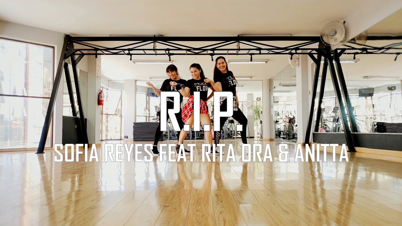 R.I.P. - Sofia Reyes Ft. Rita Ora, Anitta - Zumba - Flow Dance Fitness